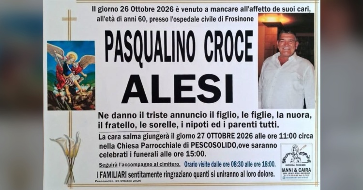 PESCOSOLIDO - COMMOZIONE PER LA MORTE DI PAQUALINO CROCE ALESI