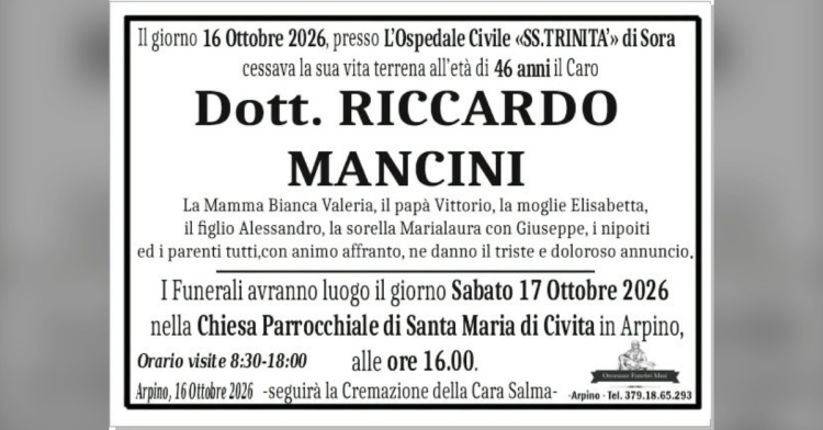 ARPINO - COMMOZIONE PER LA MORTE DEL DOTTOR RICCARCO MANCINI